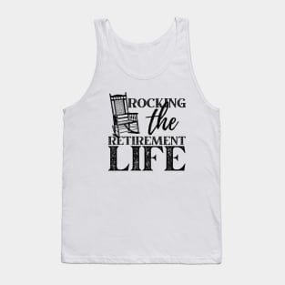 Rocking The Retirement Life Chair Design Tank Top